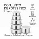 Conjunto de Potes Inox com Tampa 5 Peças 200ml a 1300ml